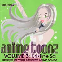 Anime Toonz Volume 3: Kristine Sa - Lime Edition