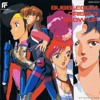 Bubblegum Crisis 3: Blow Up