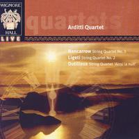 Nancarrow: String Quartet No. 3 / Ligeti: String Quartet No. 2/ Dutilleux: String Quartet 