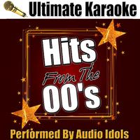 Ultimate Karaoke: Hits From The 00's