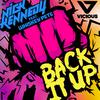 Nick Kennedy - Back It Up (Tau Tau Remix)