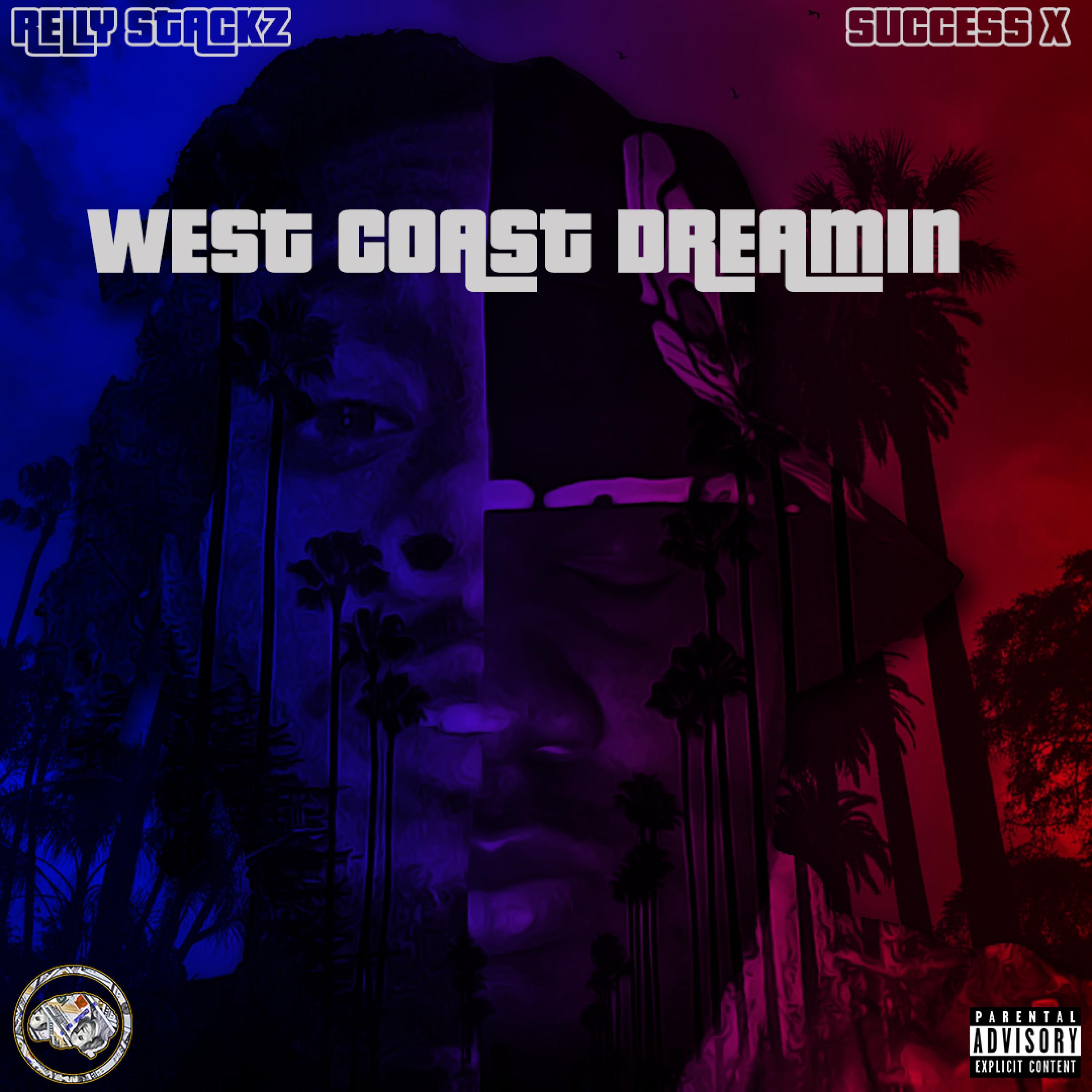 West Coast Dreamin'