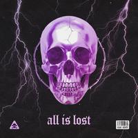 ALL IS LOST ⚡️ (Pro Mixes)