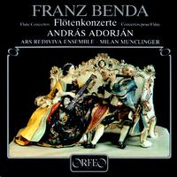 BENDA, F.: Flute Concertos (Adorján, Prague Ars Rediviva Orchestra, Munclinger)