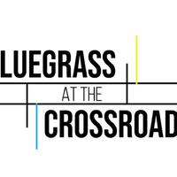 Bluegrass at the Crossroads