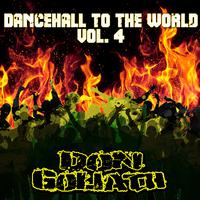 Dancehall to the World, Vol. 4