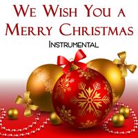 We Wish You a Merry Christmas Instrumental