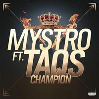 Champion (feat. Mystro) [Car Bass Remix]