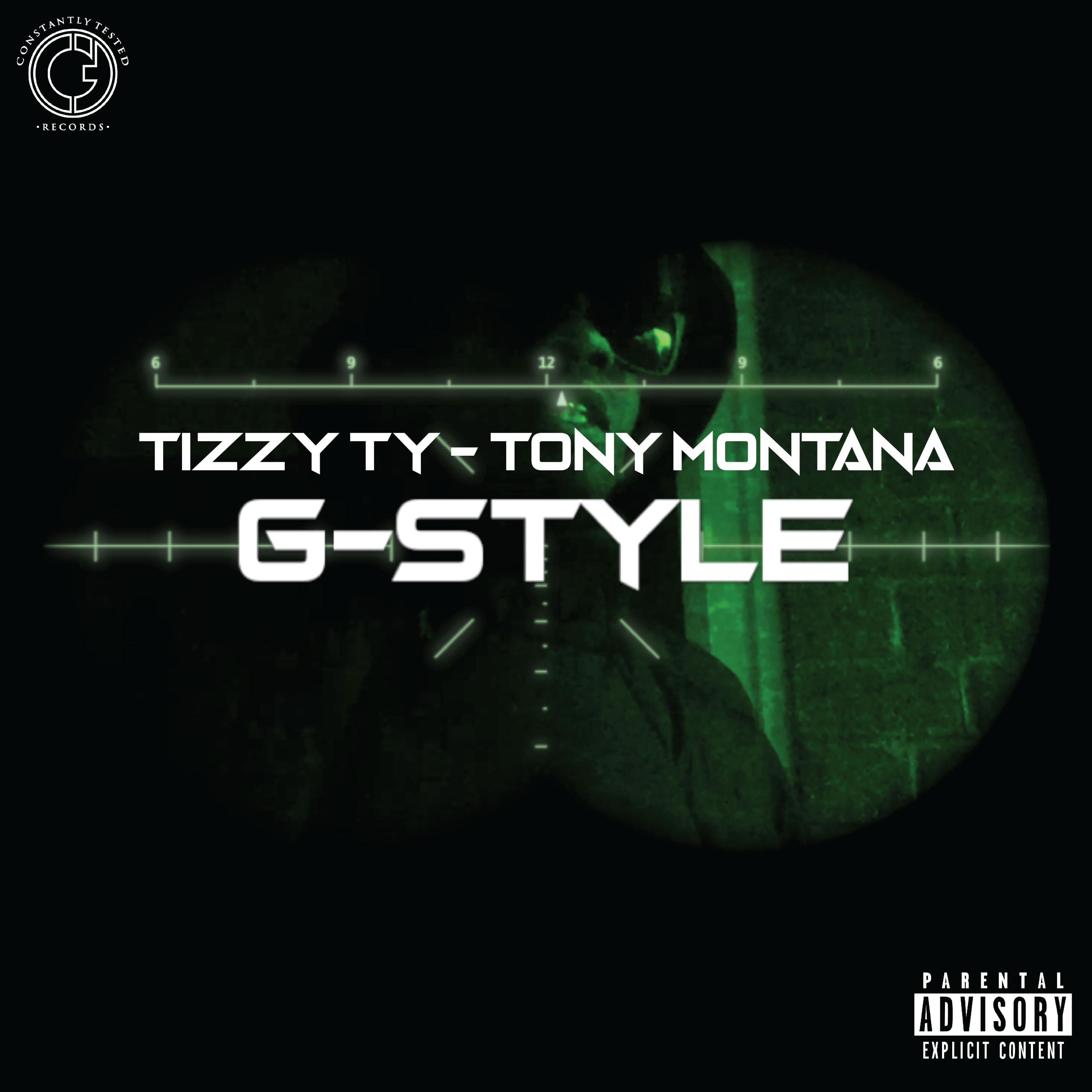 Tony Montana (G-STYLE) [feat. Tizzy Ty]