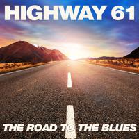 Highway 61: The Road to the Blues