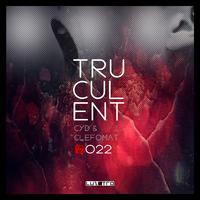 Truculent