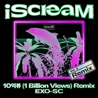 iScreaM Vol.4 : 10亿点击 (1 Billion Views) Remix