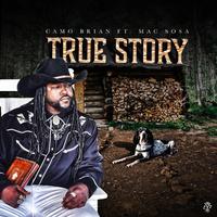 True Story (feat. Mac Sosa)