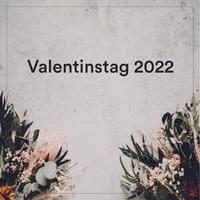 Valentinstag 2022