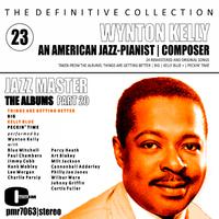 The Definitive Collection; an American Jazz Pianist & Composer, Volume 23; the Albums, Pt. 20