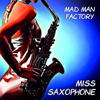 Miss Saxophone