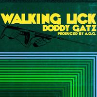 WALKING LICK (feat. Doddy Gatz)