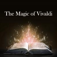 The Magic of Vivaldi