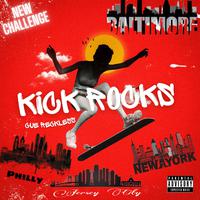 Kick Rocks (Shake Dat Shii Remix)