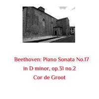 Beethoven: Piano Sonata No.17 in D Minor, Op.31 No.2