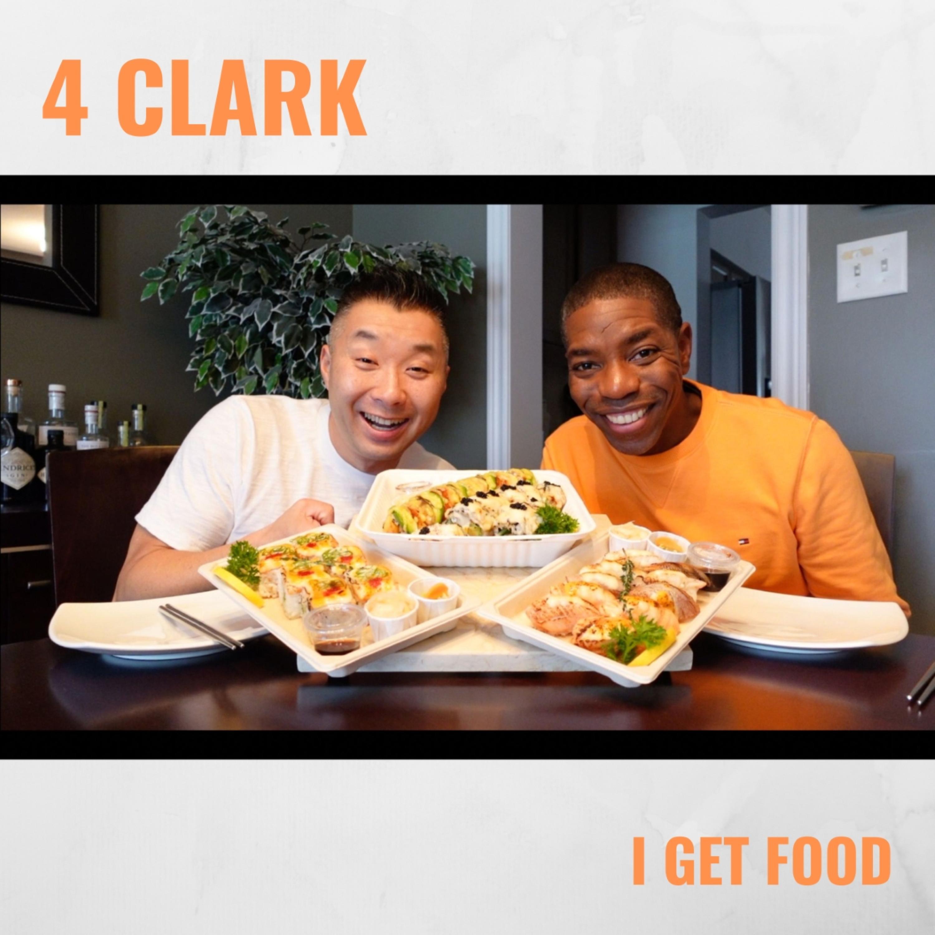 4 Clark (I get food)
