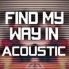 Callie Mae - Find My Way In (Acoustic Version)