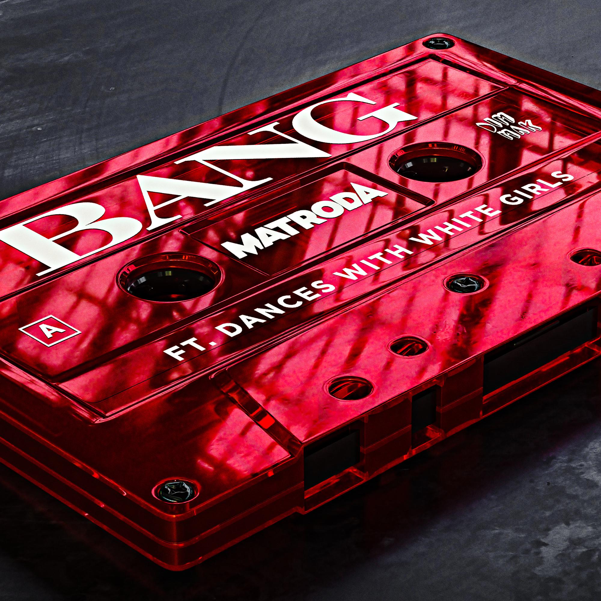 Bang (feat. Dances With White Girls)