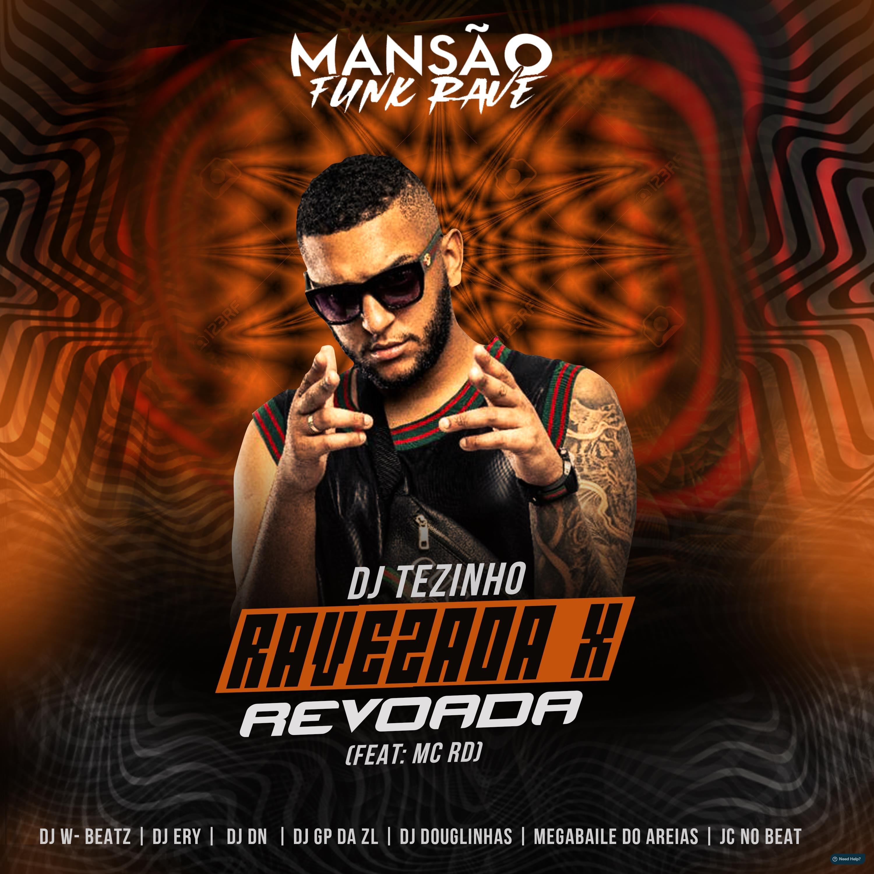 Ravezada X Revoada (feat. Mc Rd, Dj W-Beatz, DJ Ery, DJ DN, GP DA ZL, DJ Douglinhas, Megabaile Do Areias & JC NO BEAT)
