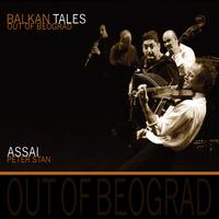 Balkan Tales: Out of Beograd