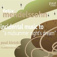 Mendelssohn: Incidental Music to 