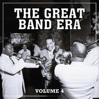 The Great Band Era, Vol. 4