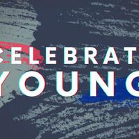 Celebrate Young