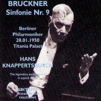 Bruckner: Sinfonie No. 9 (Titiana Palast 1950)