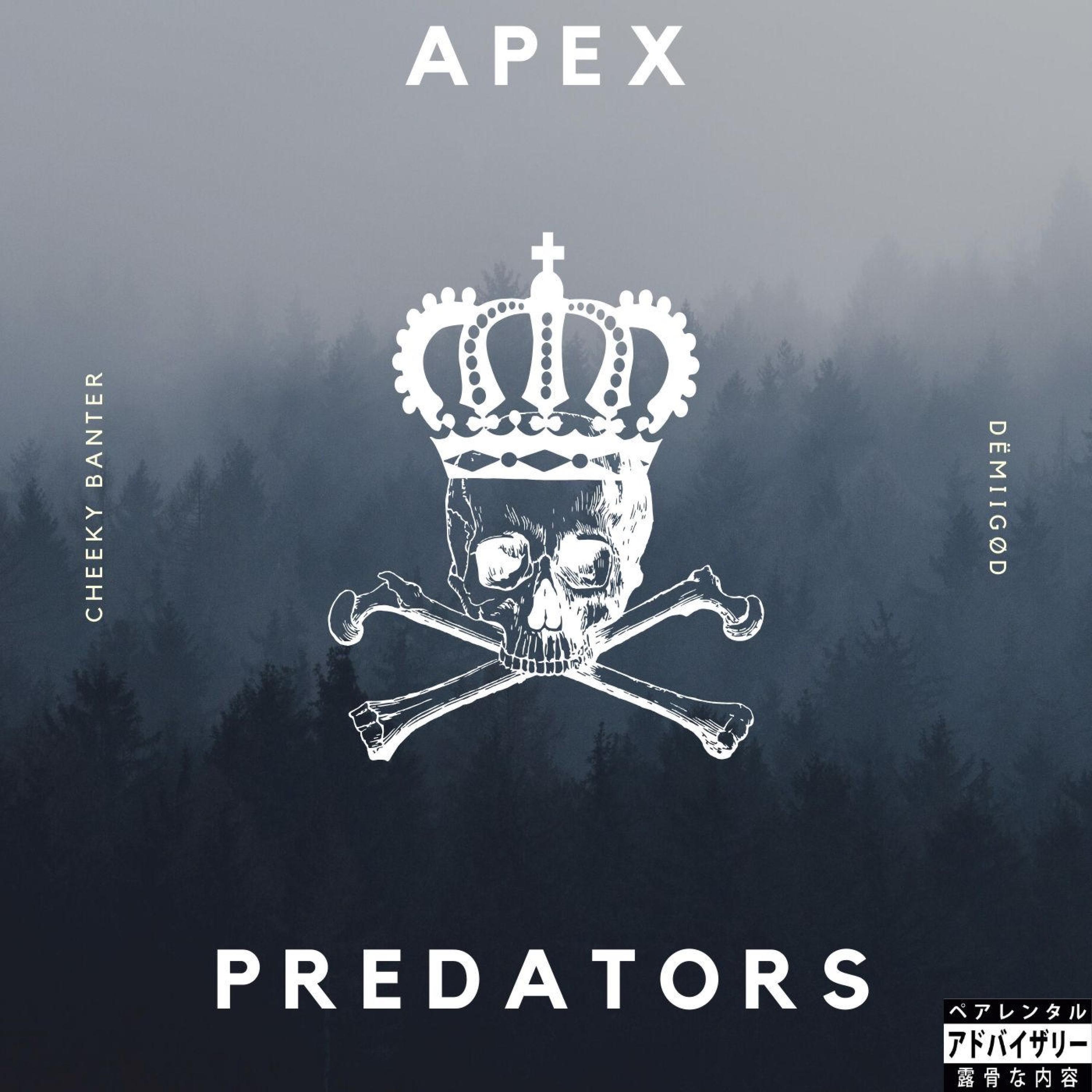 Apex Predators (feat. Ares)