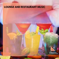 Lounge And Restaurant Music