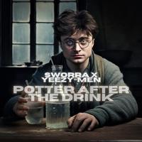 POTTER AFTER THE DRINK (feat. YEEZY-MEN)