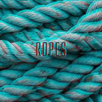 Ropes