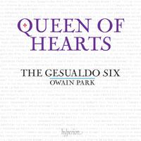 Queen of Hearts: Laments and Songs of Regret for Queens Terrestrial and Celestial