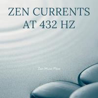 Zen Currents at 432 Hz: Streams of Spirit