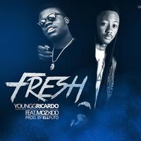 Fresh (feat. Moz Kidd)