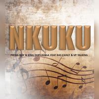 NKUKU (feat. Ras Canly, Vp Talking & Prossboy)