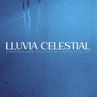 Lluvia Celestial: El Despertar Espiritual A Través De La Música De La Lluvia