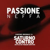 Passione (Canzone originale da Saturno Contro)