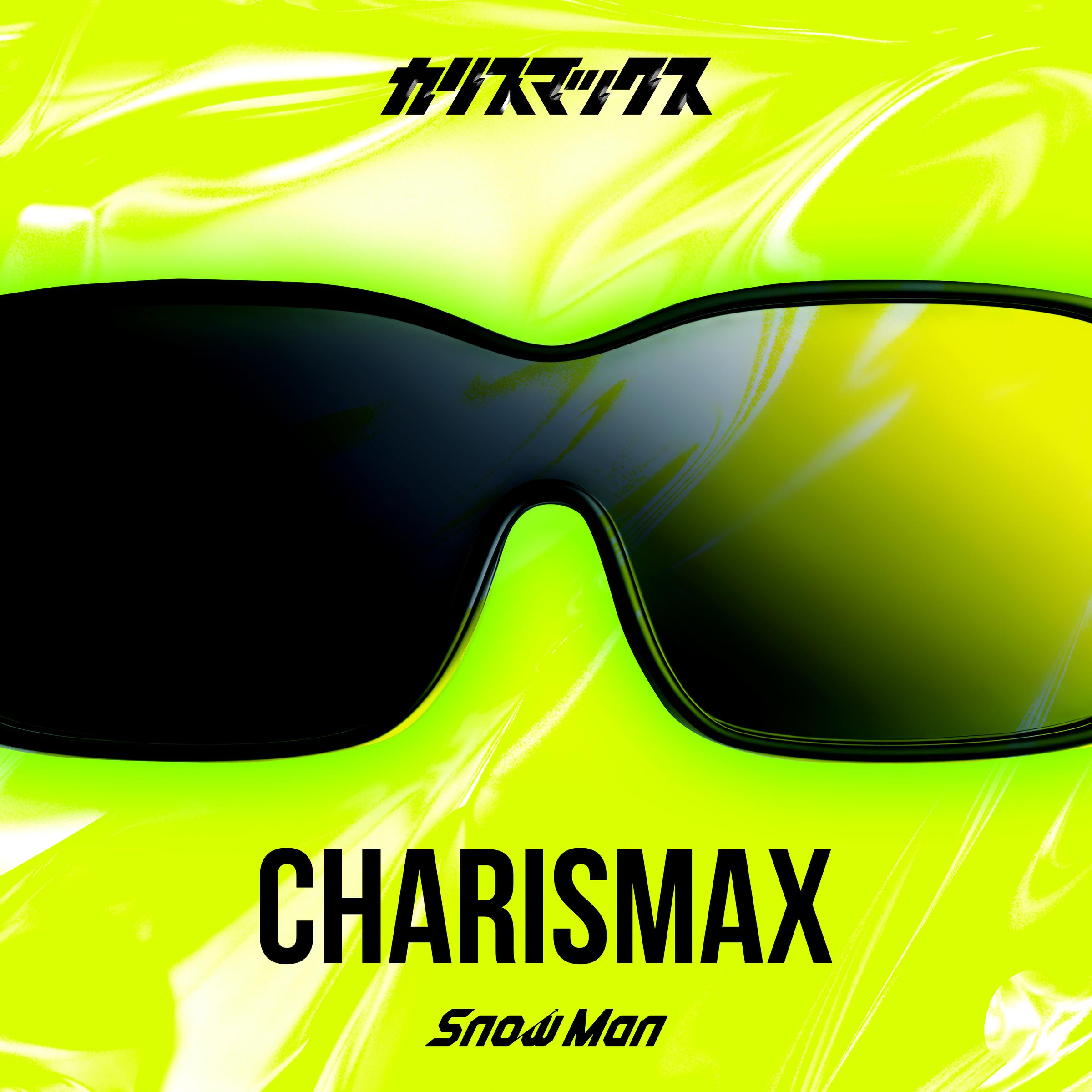 Snow Man-《CHARISMAX (English ver_)》