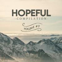 Hopeful Music Compilation Vol. 3