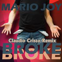 Broke (Claudio Cristo Remix)