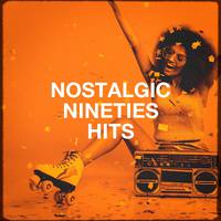 Nostalgic Nineties Hits