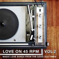 Love On 45 RPM Vol. 02