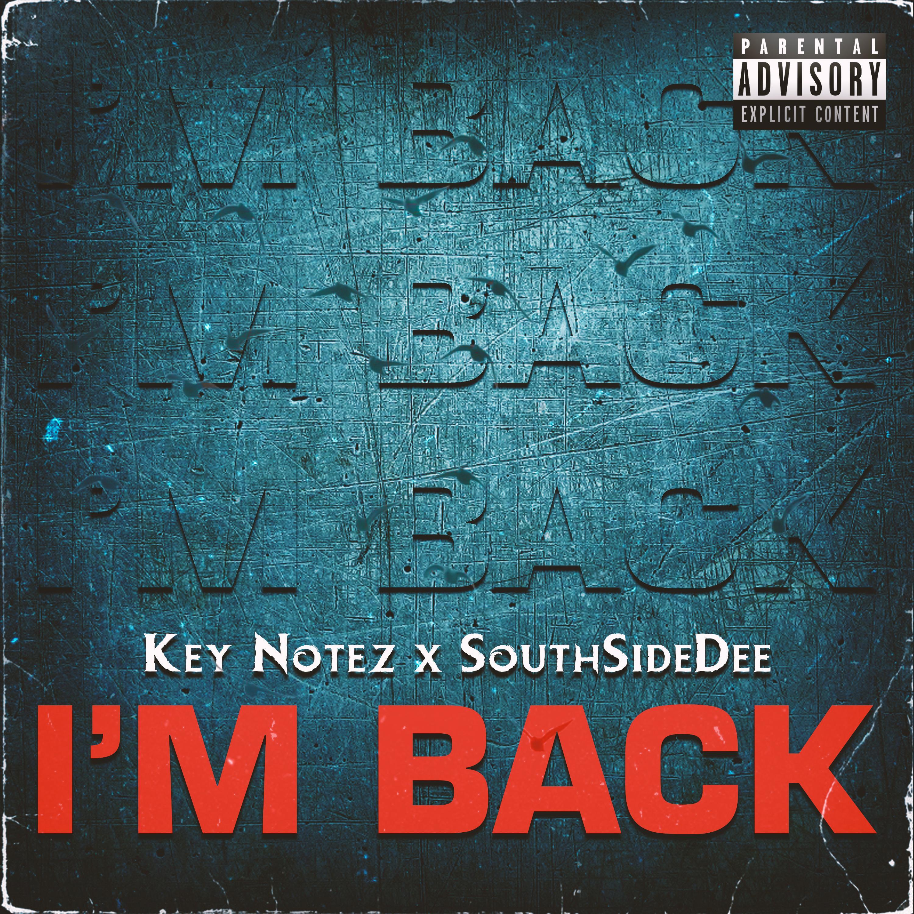 Im Back (feat. Key Notez)