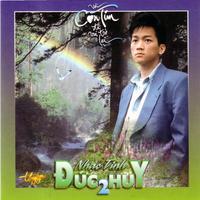 Nhac Tinh Duc Huy 2 - Va Con Tim Da Vui Tro Lai